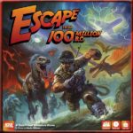 Escape from 100 Million B.C.!